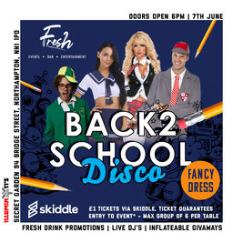Fresh Presents: Back2School Disco 