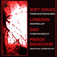 Spine #7: Soft Issues, Lonesaw, Prison Behaviour + More