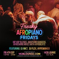 Freaky AfroPiano Fridays!!!