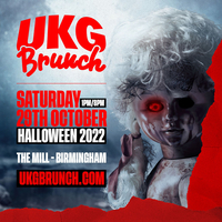 UKG Brunch Halloween - Birmingham at The Mill