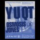 Foreplay 2nd Bday: Y U QT + Osmosis Jones Event Title Pic