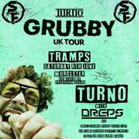 Turno Grubby Tour Worcester