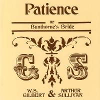 Patience: Gilbert and Sullivan