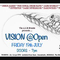 The A.I.R Events presents ... VISION@Open at Open Venue