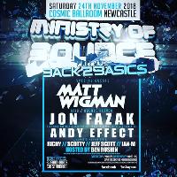Ministry Of Bounce Back To Basics at Cosmic Ballroom