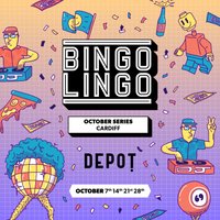 Bingo Lingo - Cardiff at Depot