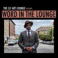 Word in the Lounge - Sharrif Simmons x Marque Gilmore at The CLF Art Lounge And Roof Garden