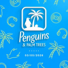 Penguins and Palm Trees presents The Beginning