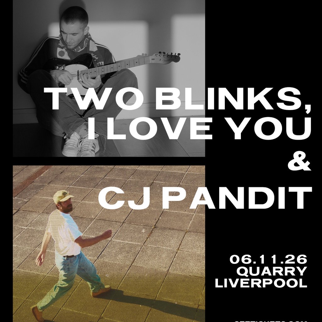 Two Blinks, I Love You & CJ Pandit