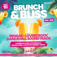 Brunch & Bliss Birmingham The Ultimate Reggae Brunch Party at Sector 57