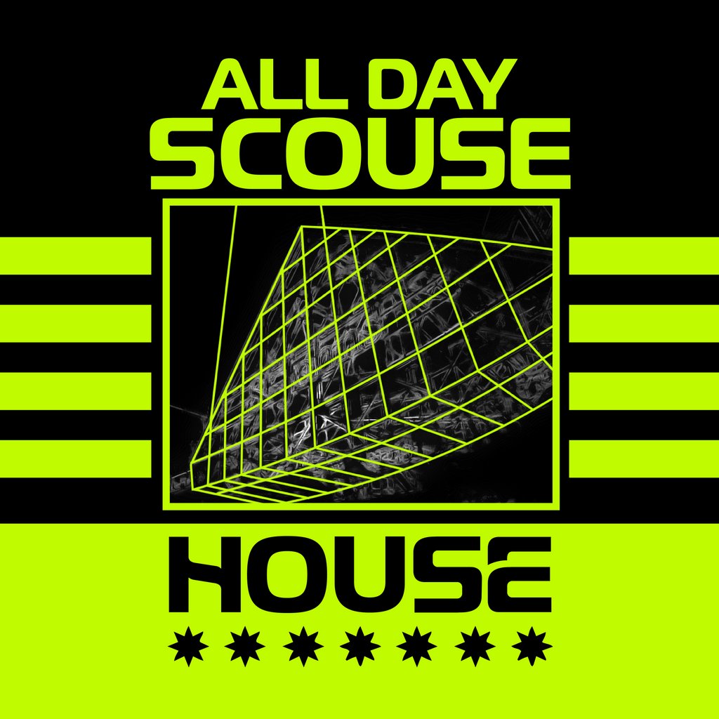 All Day Scouse House