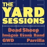 Yard Sessions