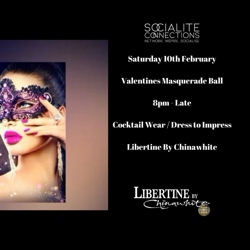 Valentine's Masquerade Ball Libertine By Chinawhite London Sat 10th