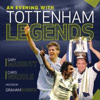An Evening with Tottenham Legends at The Broadway Theatre Letchworth