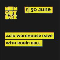 Memory Box Acid Warehouse Rave