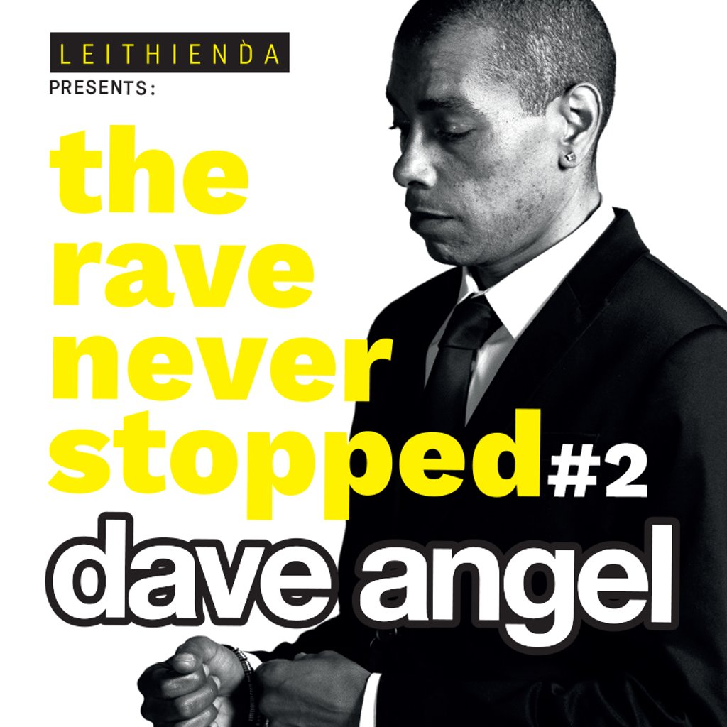 Leithienda - Dave Angel - Techno Special