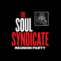 LWR Soul Syndicate Re-union Party at Dingwalls