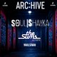 Soul shayka live at Archive 13th December 2025 Event Title Pic