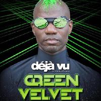 Deja vu 26th Anniversary w/ Green Velvet + more TBA