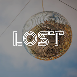 LOST : Terrace Takeover : Fri 7th May
