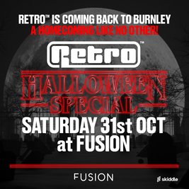 Retro Halloween Special @ Fusion Burnley