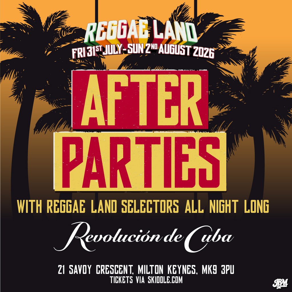 Reggae Land Official After Party - Revolución de Cuba -Friday