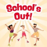 School's Out