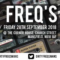 Dirty Freq's: We Are Back at Corner House