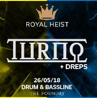 Royal Heist Presents Time Is now X Subtle Sounds w/Turno