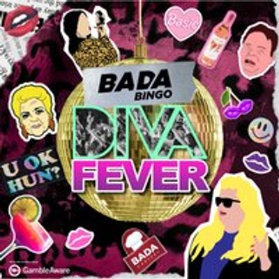 Bada Bingo: Divas - Ipswich 31/5/25