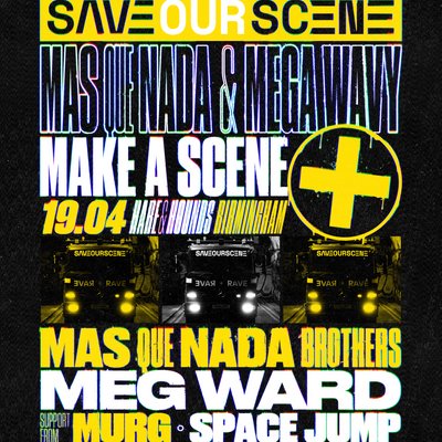 Save Our Scene x Mas Que Nada