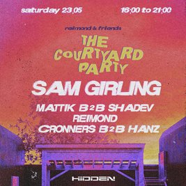 Reimond & Friends Presents: The Courtyard Party