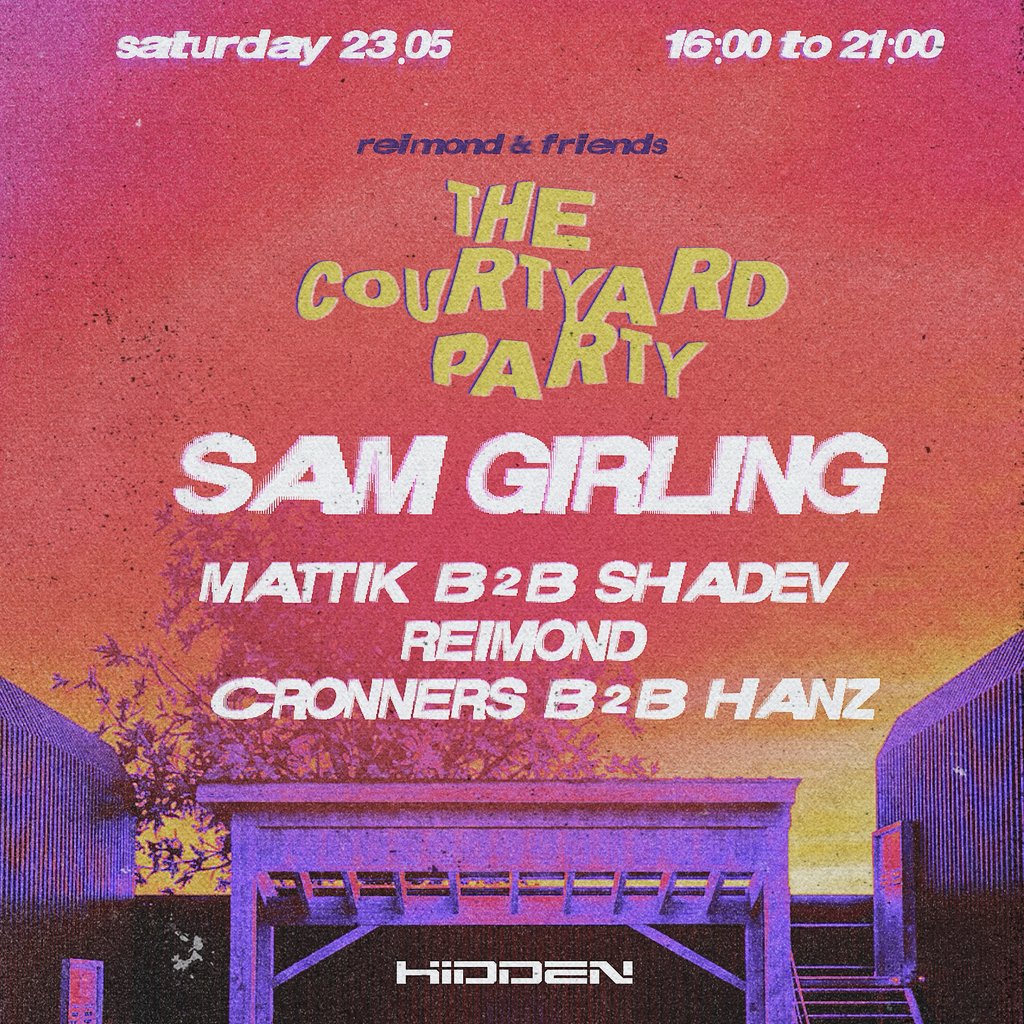 Reimond & Friends Presents: The Courtyard Party
