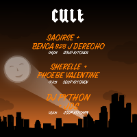 CULT — DJ Python + JDS at Soup Kitchen