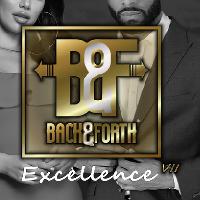 Back & Forth presents Excellence Back & Forth presents Excellence