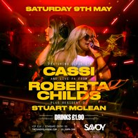 CASSI & RoBERTA CHILDS Live PA at Savoy Nightclub Glasgow