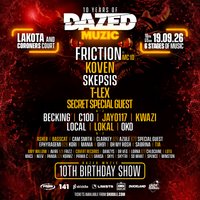 Dazed Muzic 10th Birthday ft Friction, Koven, Skepsis + more!