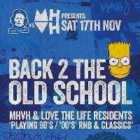 Back 2 The Old School - Free Entry at Hare And Hounds