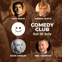 Comedy Club with Matt Bragg & Guests at The HIFI Club, Leeds