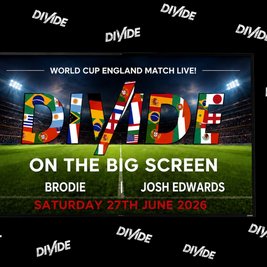 DIVIDE on the big screen