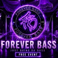 Forever Bass #2