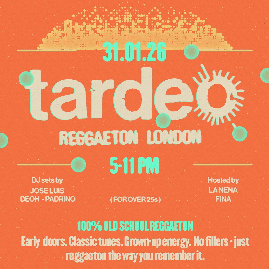 Tardeo Reggaeton London