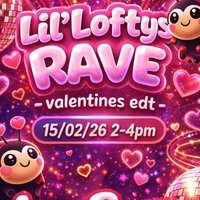 Lil Loftys Rave Valentines at The Loft Cleckheaton 
