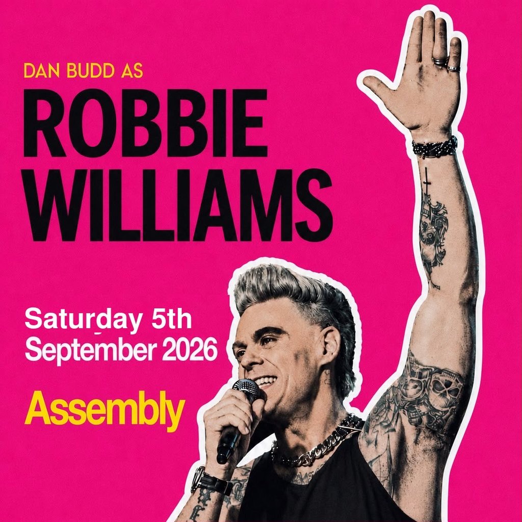 DAN BUDD AS ROBBIE WILLIAMS Saturday 5/09/26 Image