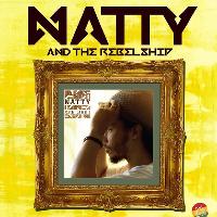 MK11 Presents: Natty & The Rebel Ship