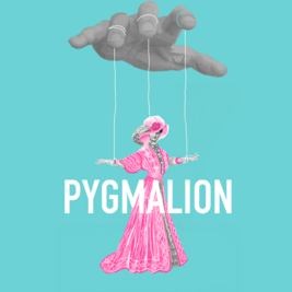 Tethered Wits: Pygmalion
