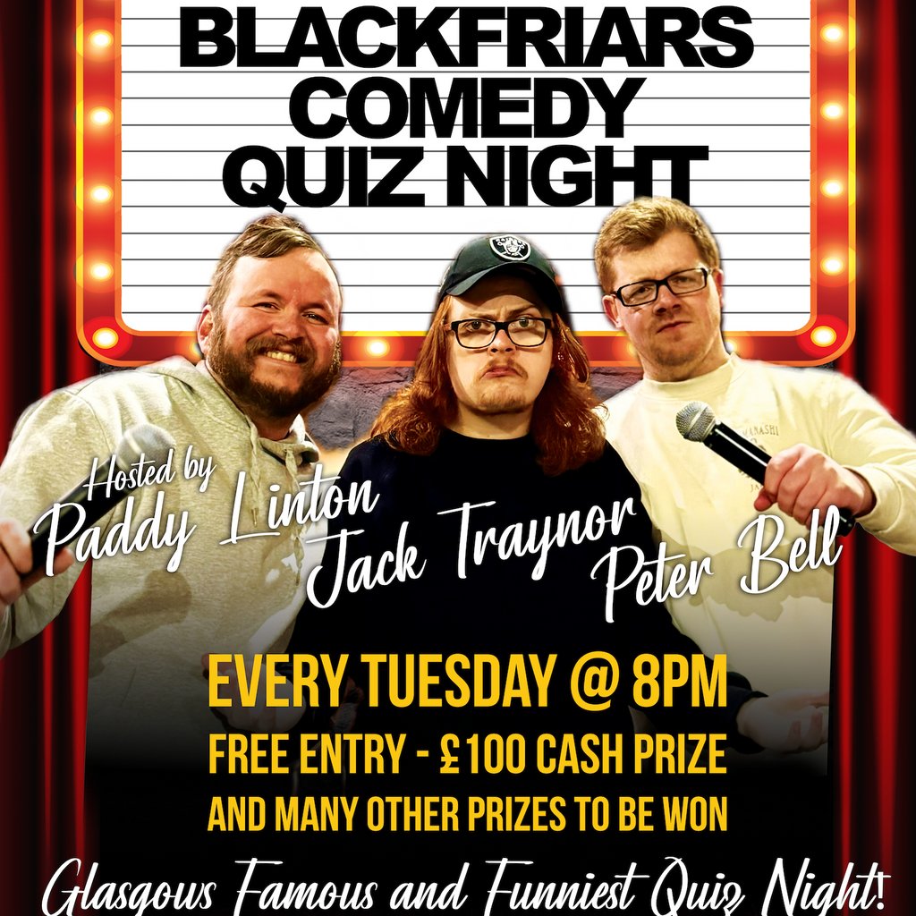 Blackfriars Comedy Quiz Night! at Blackfriars Of Bell Street, Glasgow