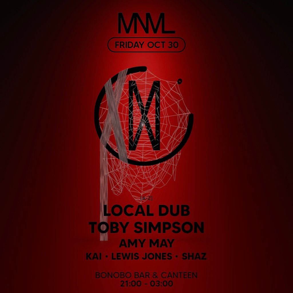 MNML Halloween w/ Local Dub, Toby Simpson, Amy May & More at Bonobo Bar And Canteen, Chester