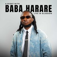 BABA HARARE Live in Glasgow!!!