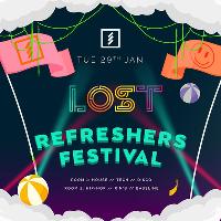 LOST Refreshers Festival - Tues 29th Jan - Underground